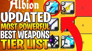 Ranking Best Weapons In 2025 Albion Online Tier List 2025