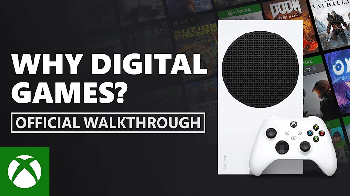 Why Digital Games? | Official Xbox Walkthrough - 天天要闻