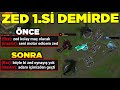 DEMİRLER ÇILDIRDI! ZED 1.Sİ DÜŞÜK ELODA OYNARSA NE OLUR? League of legends