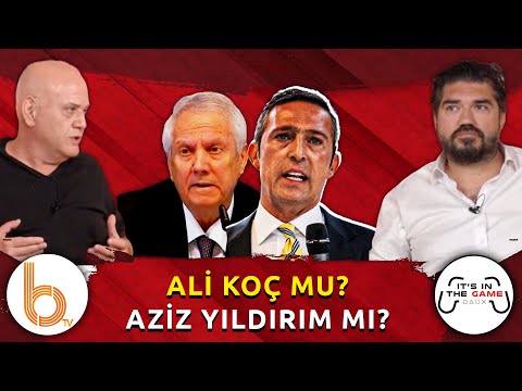 Aziz Yıldırım ve Ali Koç Savaşı! | Ahmet Çakar'dan Bomba Yorumlar!