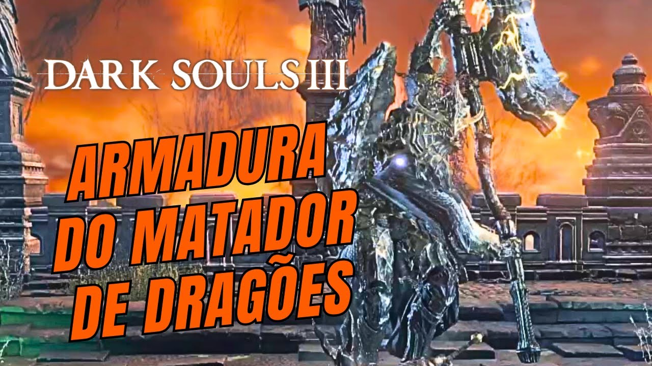 DARK SOULS 3 - Localização e Boss Fight - ARMADURA DO MATADOR DE ...