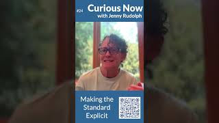 Making the Standard Explicit | Curious Now #24