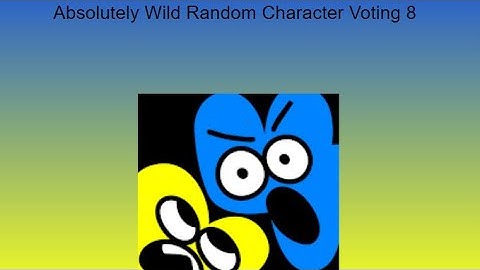 Absolutely Wild Random Character Voting 8