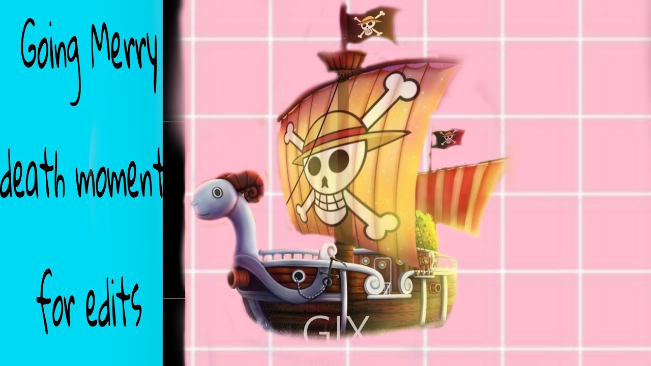 Steam Workshop::One Piece - Going Merry Death