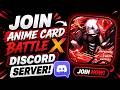 How to Join Anime Card Battle X Discord Server – Official Invite (2026)