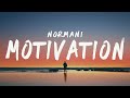 Normani - Motivation (Lyrics)