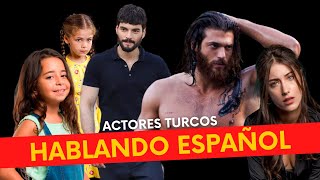 Actores turcos hablando español