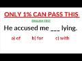 English Mixed Grammar Test 🌟 Only 1% can pass the test prepositions,adjectives,spellings