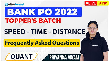 Time Speed and Distance | Bank PO 2022 | Quant | Topper
