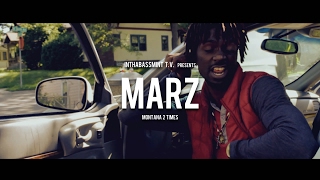 Montanaa2Times - Marz Official Video
