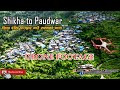        shikha to paudwardrone footage  myagdi