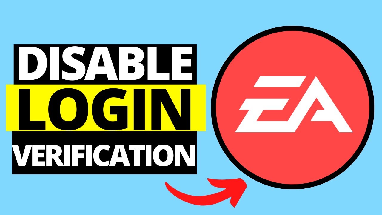 How To Enable / Disable Login Verification Of Your EA Account YouTube