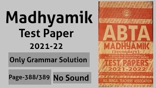 ABTA Test Paper 2021-22  English Grammar and Vocabulary Section B Page 385 / 388 -- 389