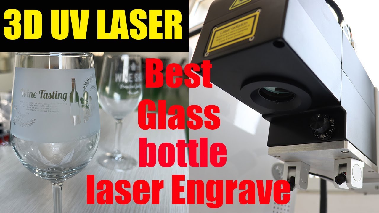 BEST 3D UV LASER ENGRAVING MACHINE FOR GLASS BOTTLE White Engraving