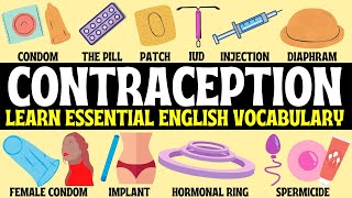 CONTRACEPTION | BIRTH CONTROL | Essential English Glossary | Explained in English | Condoms | Pill screenshot 2