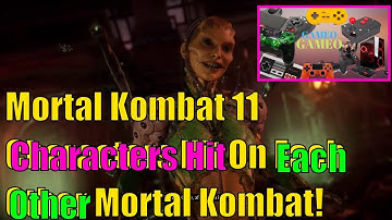 Mortal Kombat 11 Characters Hit On Each Other   Mortal Kombat X   Characters Poke Fun At Each Other