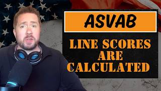How ASVAB Line Scores Are Calculated and Why They Matter
