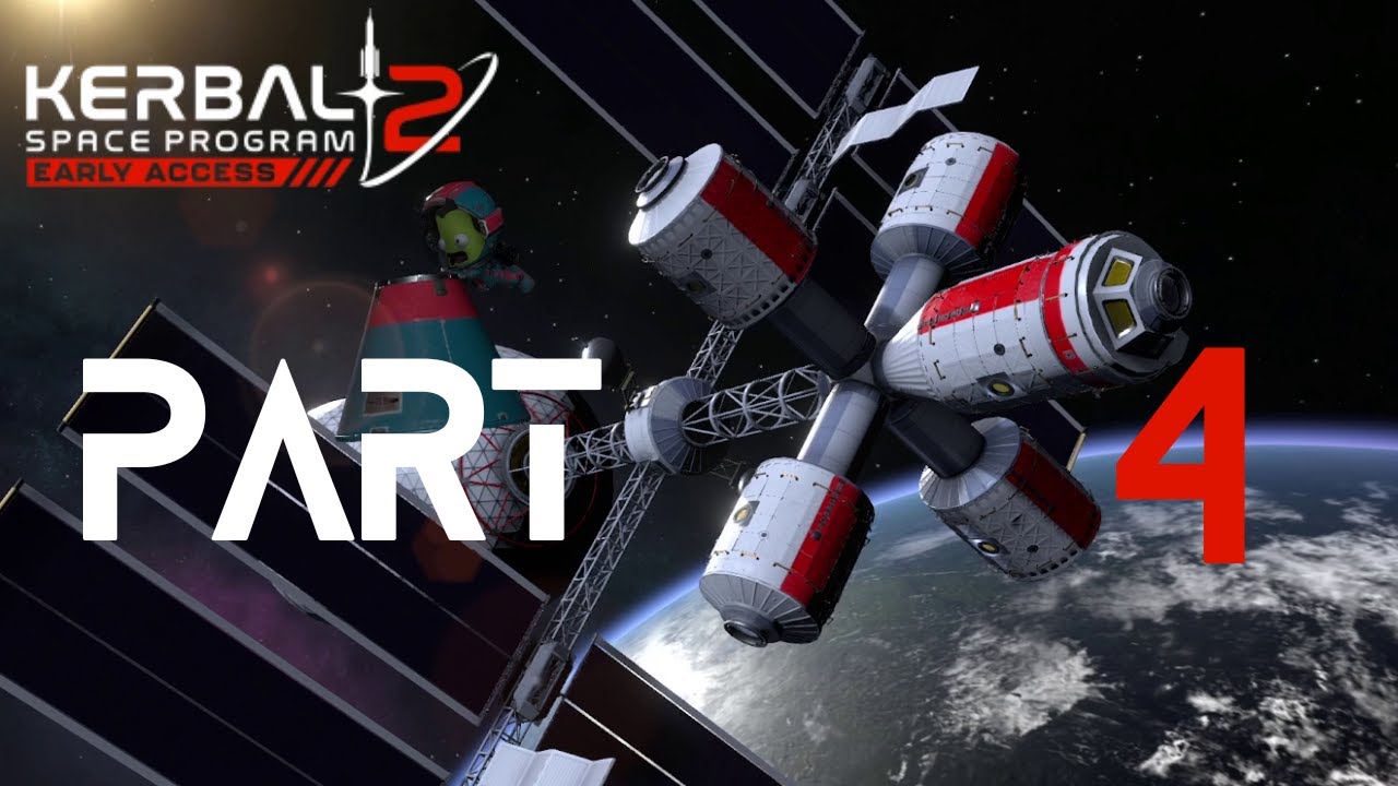 Let's Play Kerbal Space Program 2 Part 4 - YouTube
