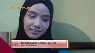 Rindu Kasih | Minggu Akhir