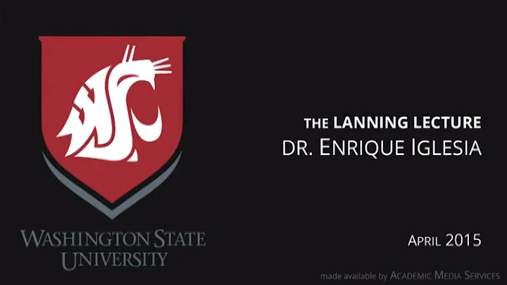 Lanning Lecture, April 2015  Voiland College WSU