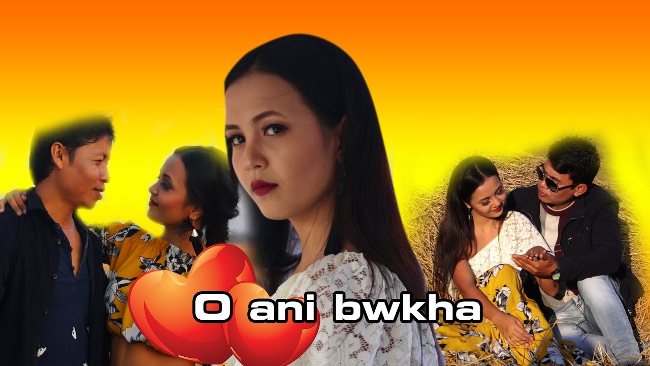 O Ani Bwkha  Kokborok Official Video  2019