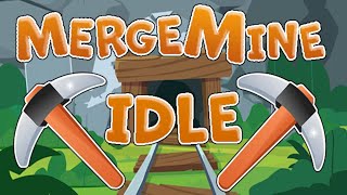 MergeMine Idle Gameplay