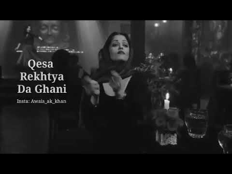 Zrah Dy Safa Da Ghani qesa Rekhtya Da Ghani. Ghani Khan Baba