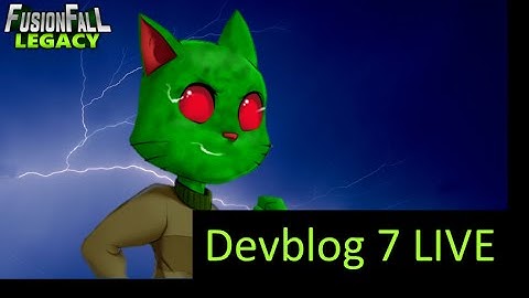 Fusionfall Legacy - Devblog 7 HYPE LIVE
