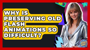 Why Is Preserving Old Flash Animations So Difficult? - I