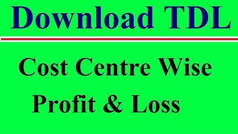 Secret Feature of Tally ERP 9 || Cost Centre Wise Profit & Loss TDL || Download .tdl File
