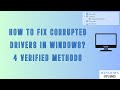 How to Fix Corrupted Drivers in Windows [4 Easy Ways]