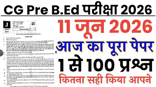 CG Pre B.Ed June 11, 2026 Paper Solution | CG Pre B.Ed Entrance Exam June 11, 2026 Paper Answer Key