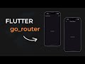 How to use Flutter go_router package