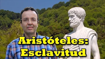 ¿Cuál es la opinión de Aristóteles sobre la esclavitud?