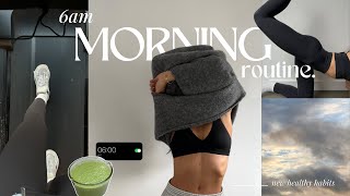 6AM MORNING ROUTINE (2024) | new healthy & productive habits  aesthetic