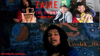 Zaire - The Vision Ft. Gavin Santi (Dir. @lexscope)