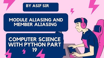Learn Module Aliasing and Member Aliasing in Computer Science with Python #python