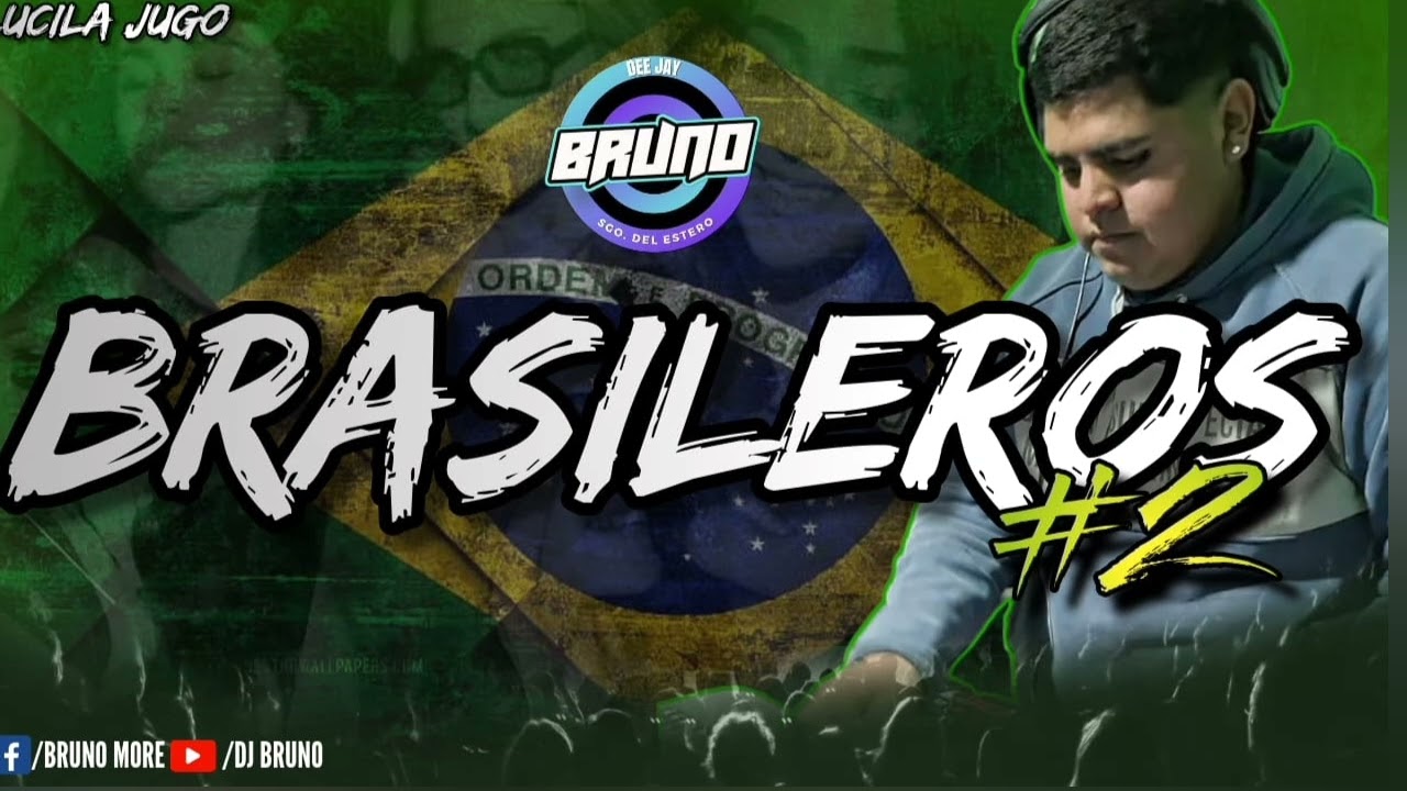BRASILEROS #2 DJ BRUNO 2023