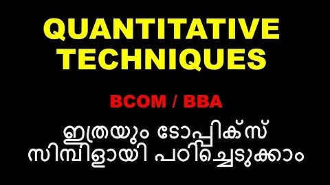 QUANTITATIVE TECHNIQUES FOR BUSINESS | FOURTH SEM |BCOM BBA | EASY TOPIC | TIPS | CALICUT| IMPORTANT