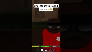 Bro thought I couldn't see him💀🤑 #fy #roblox #fypシ #funny #coems #shortsfeed#trending#shorts#viral