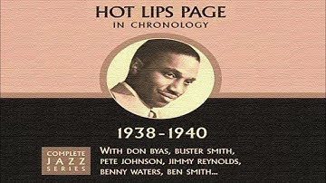 Hot Lips Page - Lafayette  (1940)