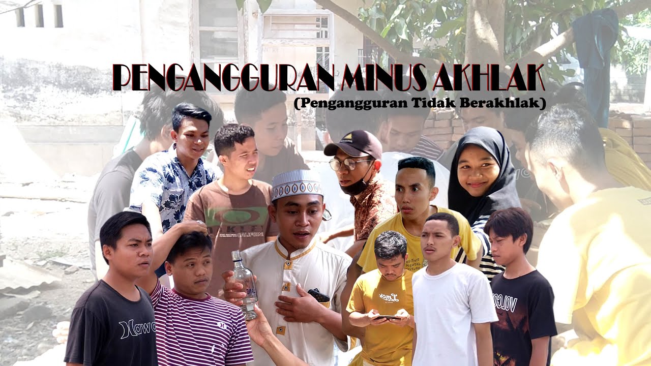 #REMAJA_BAGEK_POLAK_REROT_ KOMEDI_SASAK - PENGANGGURAN MINUS AKHLAK (Pengangguran Tanpa Akhlak)