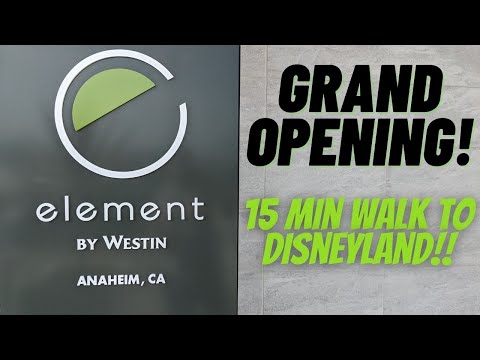 Element Hotel By Westin | Brand New Hotel Near Disneyland