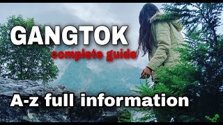 Gangtok Tourist Places | Gangtok Tour Budget | How to Travel Gangtok | Gangtok Sikkim Tour Guide