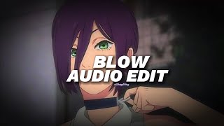 blow - kesha [edit audio]