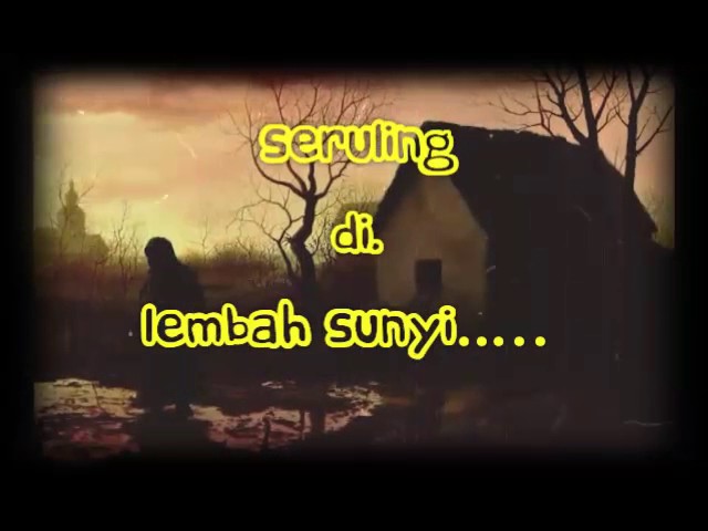 Seruling Di Lembah Sunyi Youtube