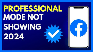 How to Solve Facebook Professional Mode Not Showing in 2024 | Troubleshooting Guide