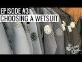 What Wetsuit Should I Buy? | Learn How To Surf In 30 Minutes - Episode 3