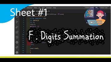 F. Digits Summation || ICPC Assiut || Programming With Sakib ||