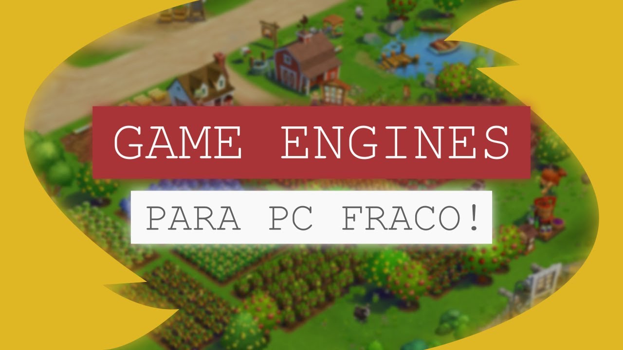 As 8 Melhores Engines para Criar Jogos (Engines para Iniciantes / Games Engines  Gratuitas) 